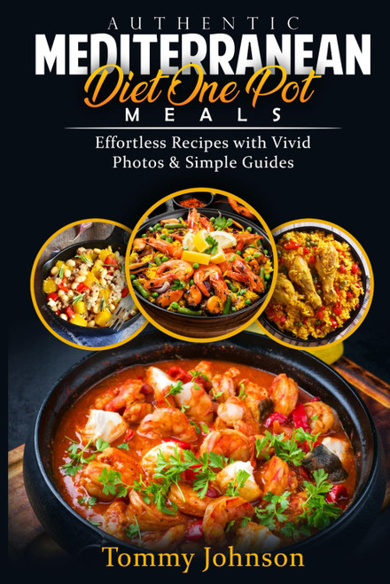 Authentic Mediterranean Diet One Pot Meals