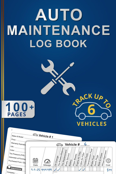 Auto Maintenance Log: Vehicle Maintenance And Repair Log Book Service