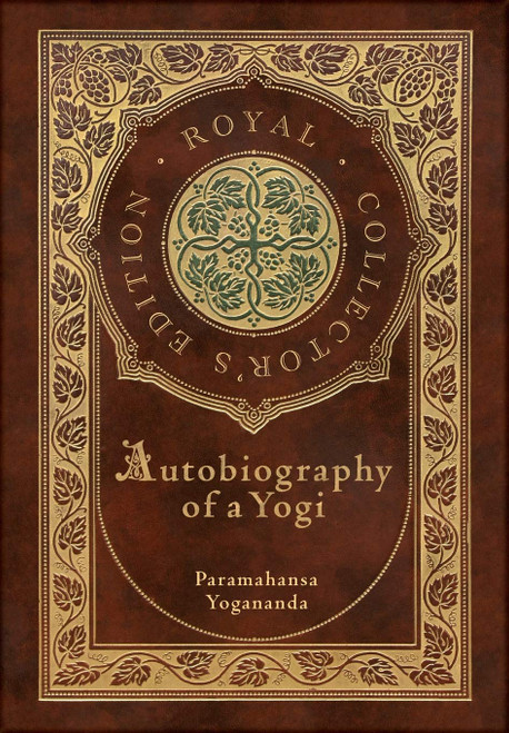 Autobiography of a Yogi (Royal Collector's Edition)