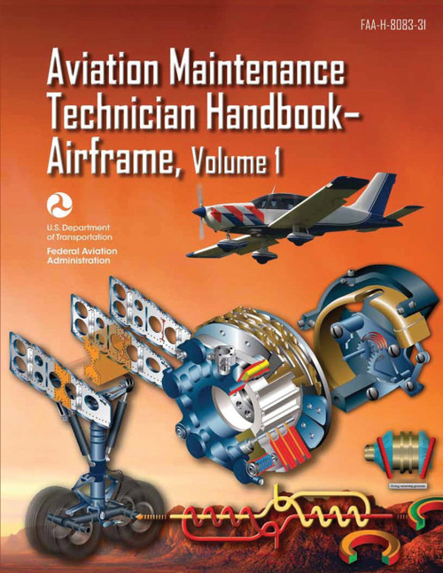 Aviation Maintenance Technician Handbook-Airframe - Volume 1