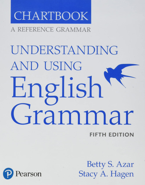 Azar-Hagen Grammar - (AE) - - Chartbook - Understanding and Using English