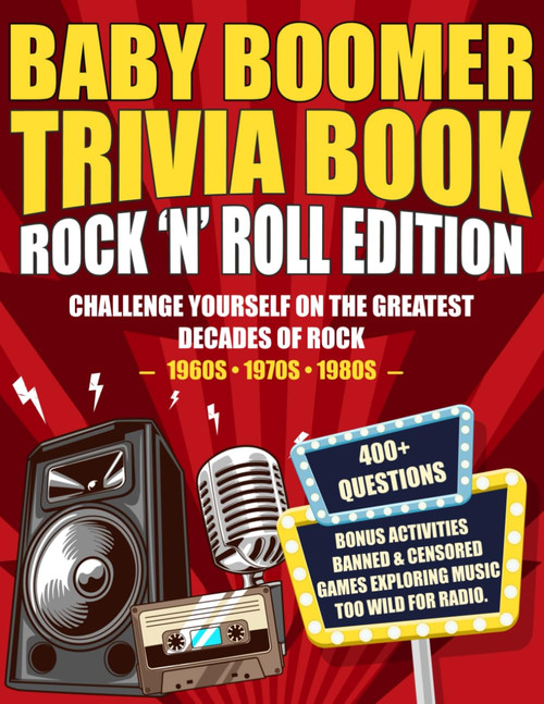 Baby Boomer Trivia Book Rock 'n' Roll Edition