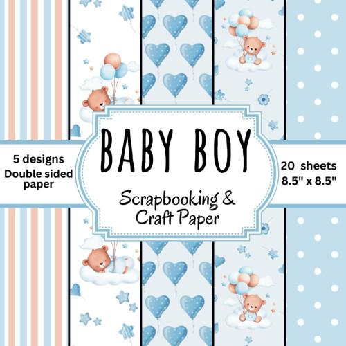 Baby Boy Scrapbook Paper: Paper pad for DIY projects and decorating