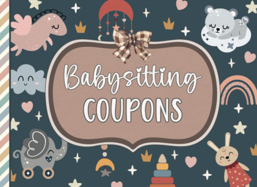 Babysitting Coupons: 30 Redeemable Vouchers for Parents | Thoughtful Gift