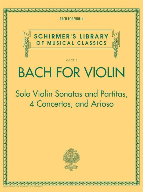 Bach for Violin - Sonatas and Partitas, 4 Concertos, and Arioso