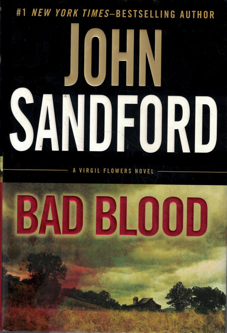Bad Blood: a Virgil Flowers novel