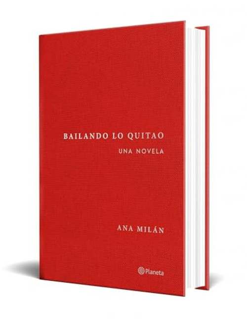 Bailando lo quitao: Una novela