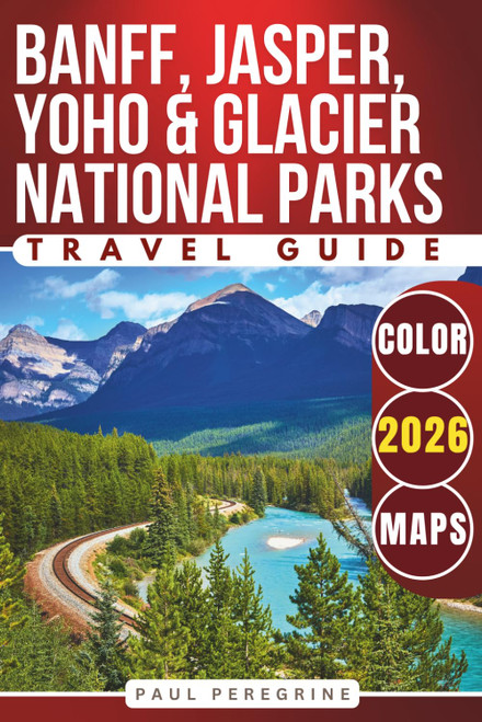 Banff, Jasper, Yoho & Glacier National Parks