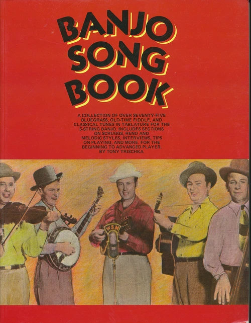 Banjo Song Book | 75 Classic Bluegrass Songbook and Old-Time Tunes for