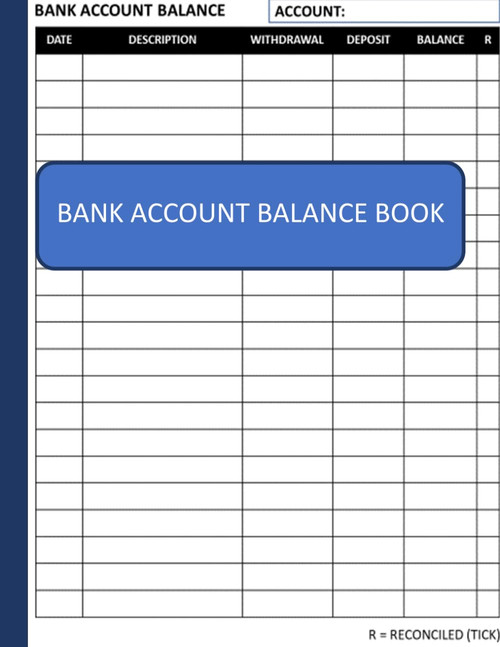 Bank Account Balance Book: Register for Checking and Savings Accounts