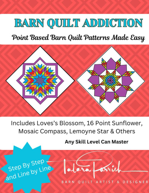 Barn Quilt Addition: Point-Based Barn Quilt Patterns Made Easy