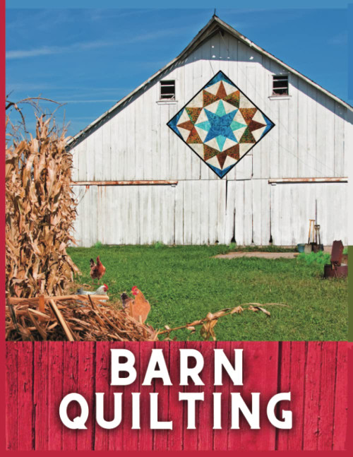 Barn Quilting: Blank Grid Barn Quilt Patterns Book for Quilters | Barn