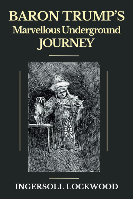 Baron Trump's marvellous underground journey-