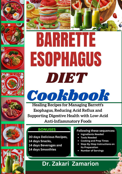 BARRETTE ESOPHAGUS DIET COOKBOOK