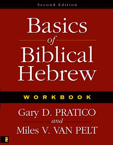 Basics of Biblical Hebrew: Workbook