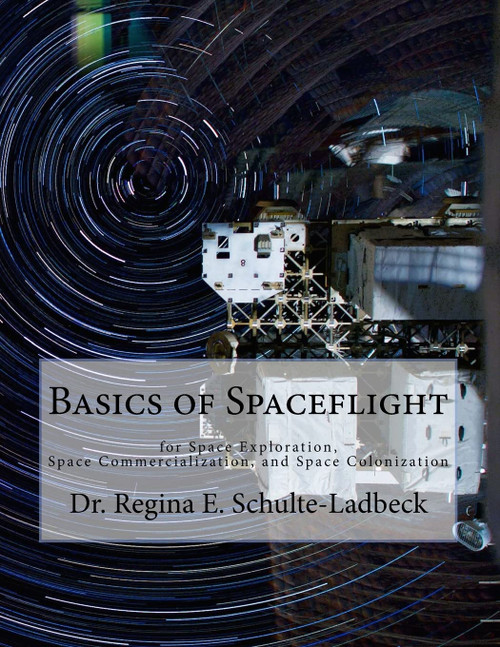 Basics of Spaceflight for Space Exploration
