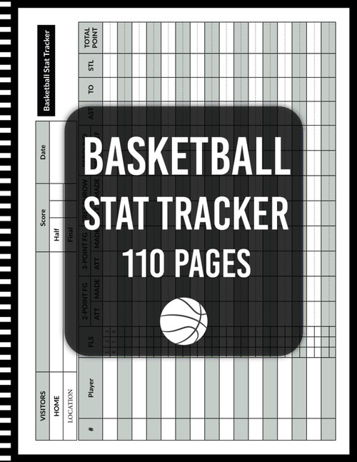 Basketball Stat Tracker Player Log Book: Basketball Game Stats Book
