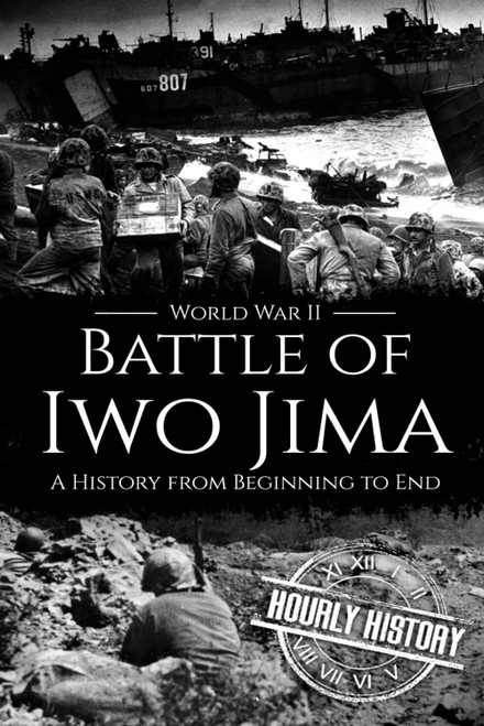 Battle of Iwo Jima - World War II: A History from Beginning to End