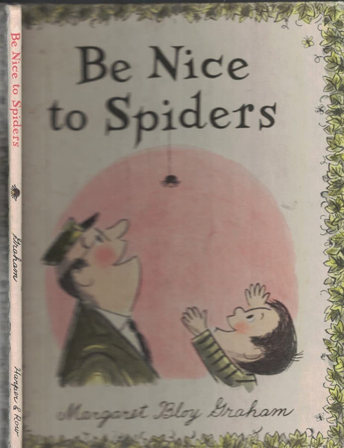 Be Nice to Spiders