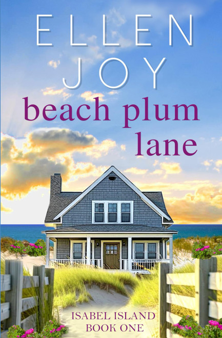 Beach Plum Lane: Romantic Women's Fiction (Isabel Island Book1)