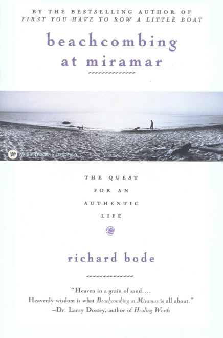 Beachcombing at Miramar: The Quest for an Authentic Life