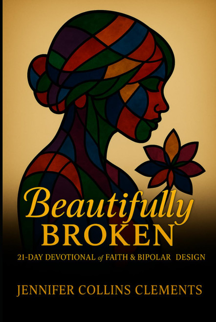 Beautifully Broken: Faith & Bipolar Design
