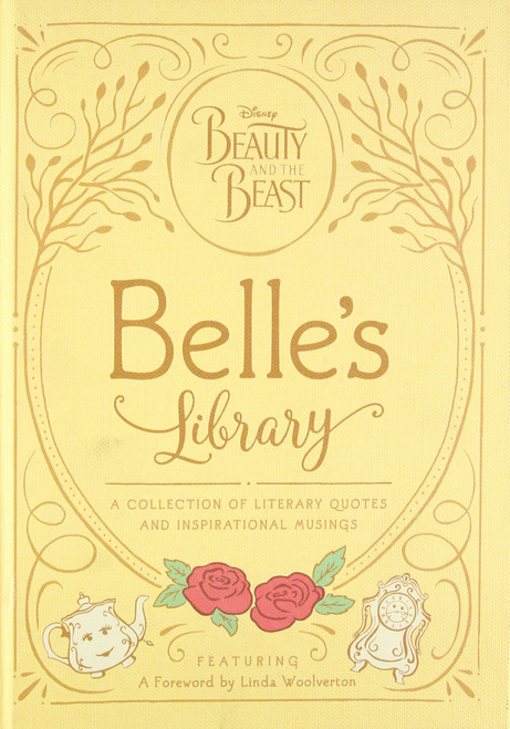 Beauty and the Beast: Belle's Library: A collection of literary quotes