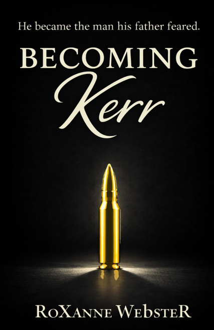 Becoming Kerr: He became the man his father feared.