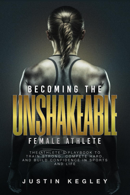 Becoming The Unshakeable Female Athlete