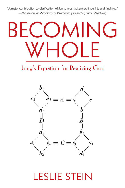 Becoming Whole: Jung's Equation for Realizing God