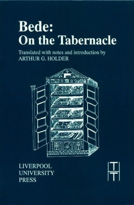 Bede: On the Tabernacle (Volume 18)