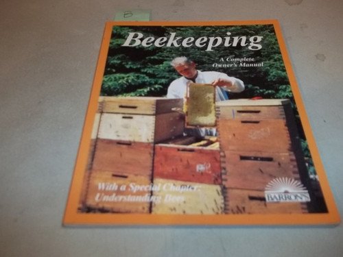 Beekeeping: A Practical Guide for the Novice Beekeeper Buying Bees