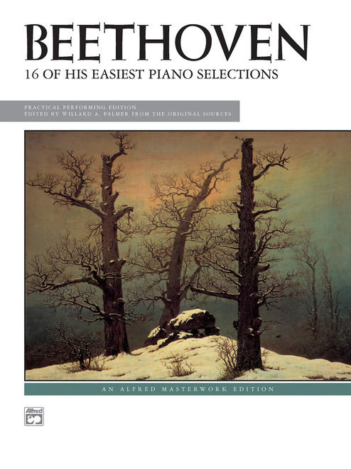 Beethoven - 16 Easiest Selections (Alfred Masterwork Edition)