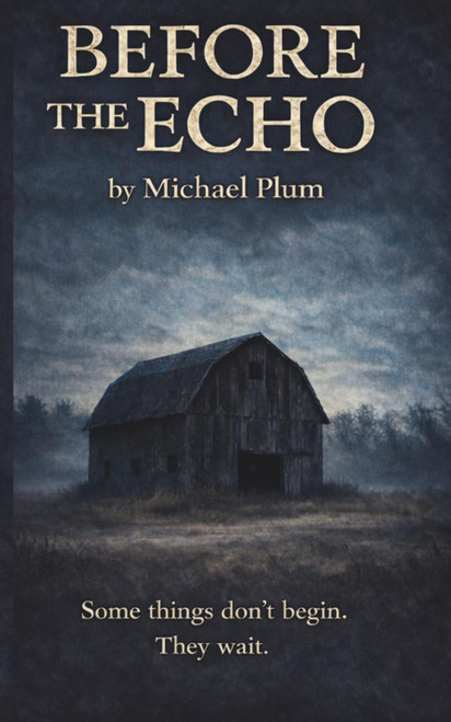 Before the Echo (Lucy's Echo)