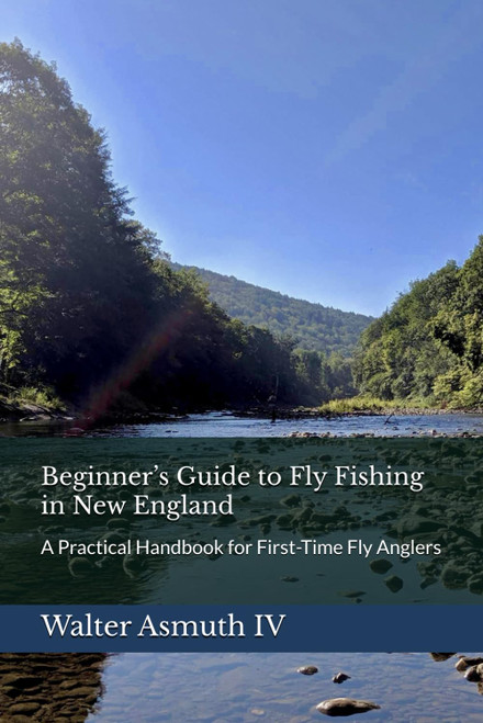 Beginner's Guide to Fly Fishing in New England