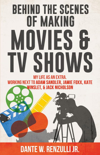 Behind The Scenes of Making Movies and TV Shows