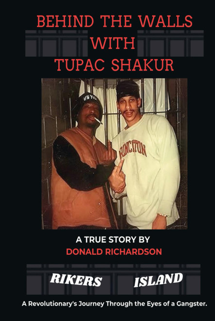 Behind the Walls with Tupac Shakur