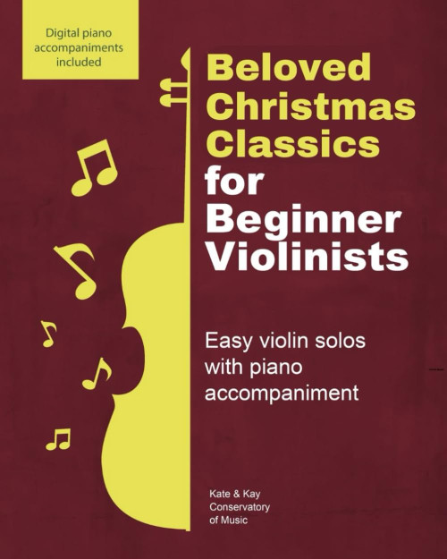 Beloved Christmas Classics for Beginner Violinists