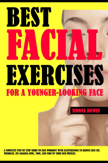 Best Facial Exercises- For A Younger-Looking Face