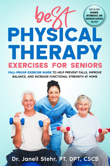 BEST Physical Therapy Exercises for Seniors