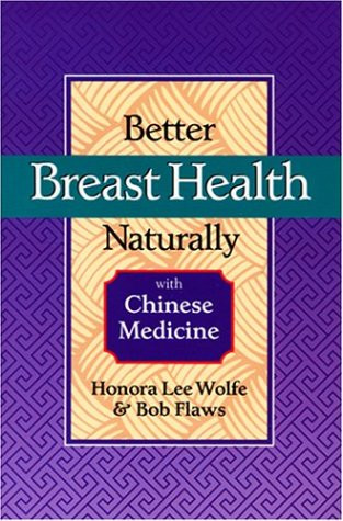 Better Breast Health Naturally With Chinese Medicine