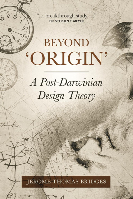 Beyond 'Origin': A Post-Darwinian Design Theory