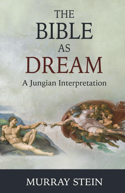 Bible As Dream: A Jungian Interpretation