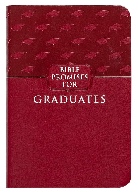 Bible Promises for Graduates (Raspberry, Faux Leather) – A Powerful Bible Promise Book