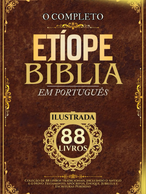 Bíblia Etíope em Português (Ilustrada) Coleção de 88 livros tradicionais