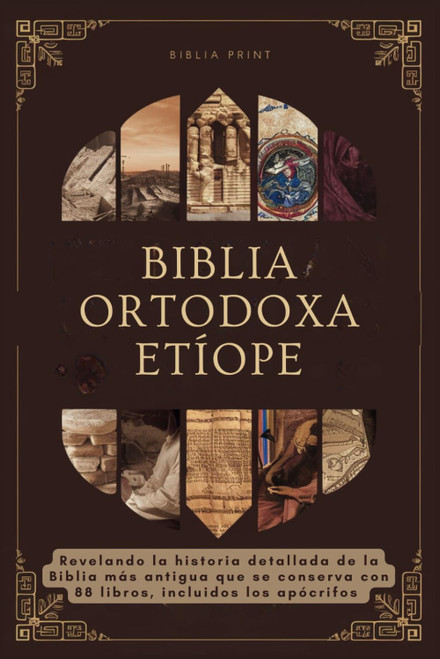 Biblia Ortodoxa Etíope: Revelando la historia detallada de la Biblia más antigua que se