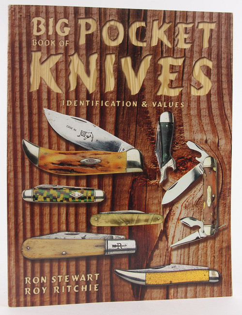Big Book of Pocket Knives: Identification & Values