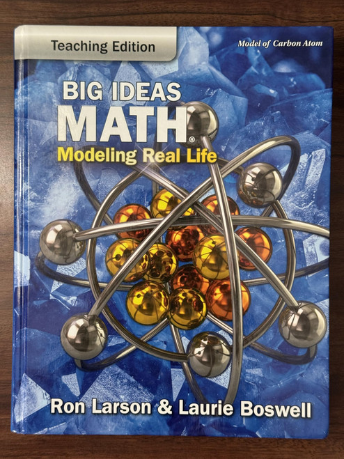 Big Ideas Math: Modeling Real Life - Grade 8 Teaching Edition