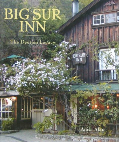 Big Sur Inn: The Deetjen Legacy