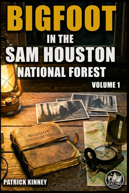 Bigfoot in the Sam Houston National Forest